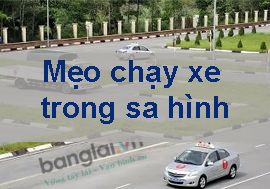 Các mẹo thi sa hình đạt điểm tối đa